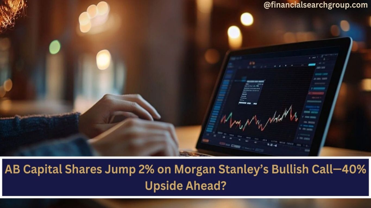 AB Capital Shares Jump 2% on Morgan Stanley’s Bullish Call—40% Upside Ahead?