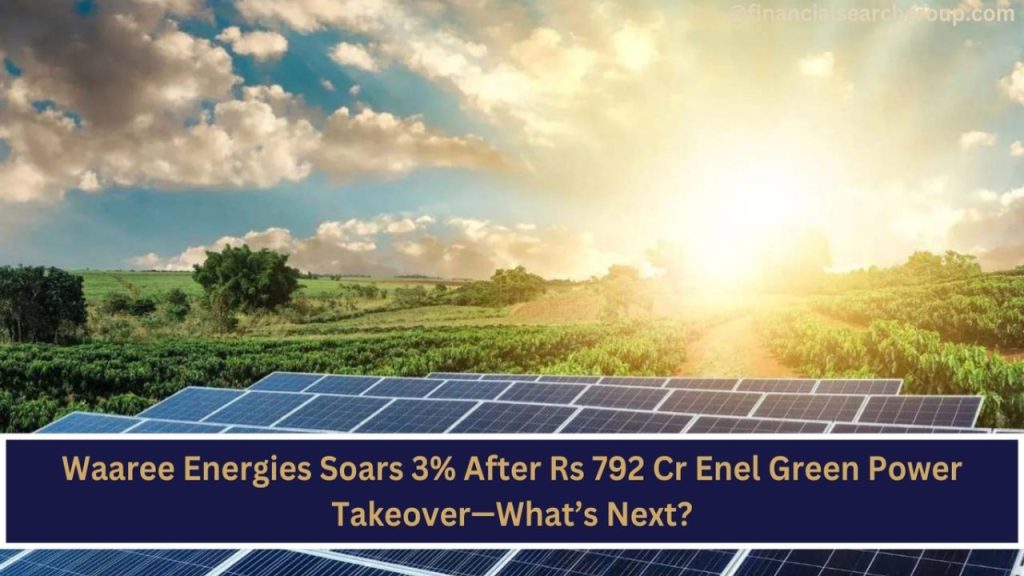 Waaree Energies Soars 3% After Rs 792 Cr Enel Green Power Takeover—What’s Next?