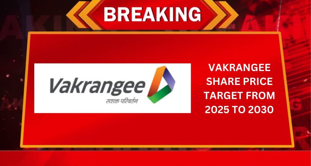 Vakrangee Share Price Target From 2025 to 2030